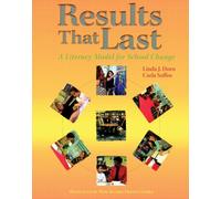 Results That Last (DVD): A Literacy Model for School Change