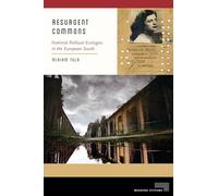 Resurgent Commons: Feminist Political Ecologies in the European South (Meaning Systems)