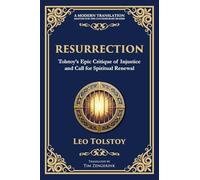 Resurrection: A Powerful Story of Guilt, Redemption, and Social Justice: 98 (Library of Alexandria)