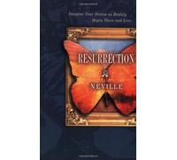 Resurrection by Neville Goddard (2007-03-30)