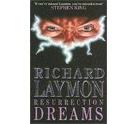Resurrection Dreams : A spine-chilling tale of the macabre