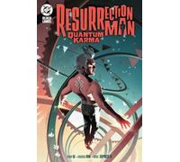 Resurrection Man: Quantum Karma