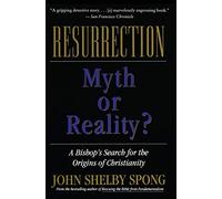 Resurrection: Myth or Reality?: Myth or Reality? (Revised)