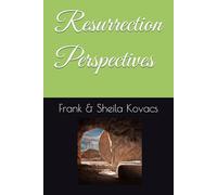 Resurrection Perspectives