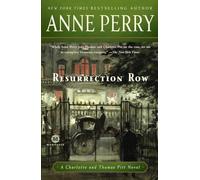 Resurrection Row: A Charlotte and Thomas Pitt Novel: 4
