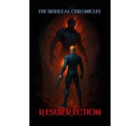 RESURRECTION (The Sidereal Chronicles)
