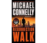 Resurrection Walk: 7 (Lincoln Lawyer Novel)