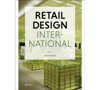 Retail Design International Vol. 9 : Focus: Re-use