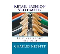 Retail Fashion Arithmetic: It is all about the sums