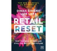 Retail Reset : Why physical stores are still the key to the future