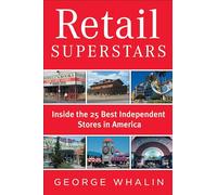 Retail Superstars: Inside the 25 Best Independent Stores in America