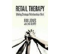 Retail Therapy: Making Strategic Relationships Work