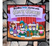 Retelling More Stories with Story Stones (Painted Rocks)