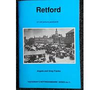 Retford on Old Picture Postcards: No. 11 (Yesterday's Nottinghamshire)
