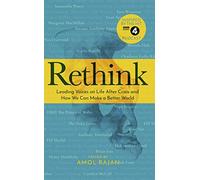 Rethink: How We Can Make a Better World