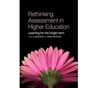 Rethinking Assessment in Higher Education – Learning for the Longer Term – Routledge