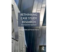 Rethinking Case Study Research