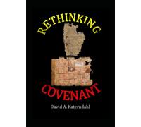 Rethinking Covenant: Beyond The Plagues (Rethinking Scripture)