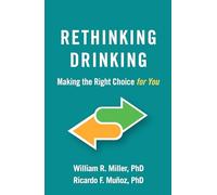 Rethinking Drinking: Making the Right Choice for You