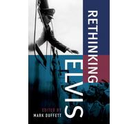 Rethinking Elvis