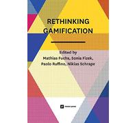 Rethinking Gamification