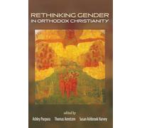 Rethinking Gender in Orthodox Christianity