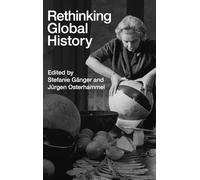 Rethinking Global History