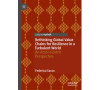 Rethinking Global Value Chains for Resilience in a Turbulent World : An Actor-Centric Perspective