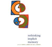 Rethinking Implicit Memory (Psychology)
