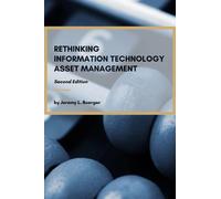Rethinking Information Technology Asset Management