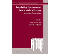 Rethinking Intentionality, Person and the Essence: Aquinas, Scotus, Stein: 21 (Investigating Medieval Philosophy)