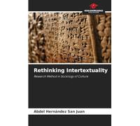 Rethinking Intertextuality: Research Method in Sociology of Culture