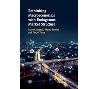 Rethinking Macroeconomics with Endogenous Market Structure