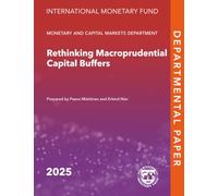 Rethinking Macroprudential Capital Buffers (IMF Departmental Papers)