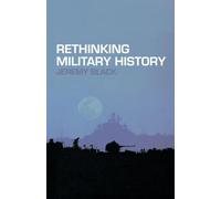 Rethinking Military History