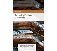Rethinking Multilevel Governance (Rethinking Political Science and International Studies series)