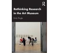 Rethinking Research in the Art Museum