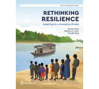 Rethinking Resilience : Adapting to a Changing Climate