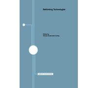Rethinking Technologies