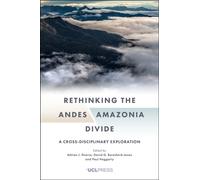 Rethinking the Andes?Amazonia Divide