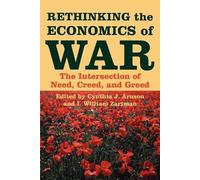 Rethinking the Economics of War - 9780801882982