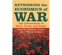 Rethinking the Economics of War: The Intersecti. Arnson, Zartman<|