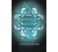 Rethinking the Masters of Comparative Law