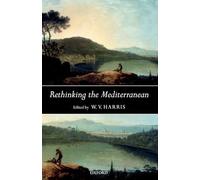 Rethinking the Mediterranean by W. V. Harris 9780199207725 | Brand New