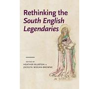 Rethinking the South English Legendaries (Manchester Medieval Literature and Culture)