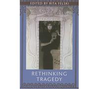 Rethinking Tragedy