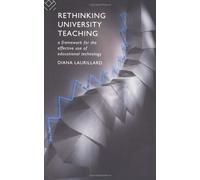 Rethinking University Teaching: A Conversational Framework for the Effective Use of Learning Technologies