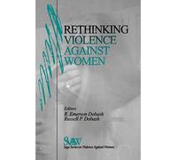 Rethinking Violence against Women: 9 (SAGE Series on Violence against Women)