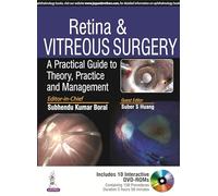 Retina & Vitreous Surgery: A Practical Guide to Theory, Practice and Management