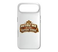 Retire Me At The Pottery Wheel Pottery Ceramic Artist Case for iPhone Air